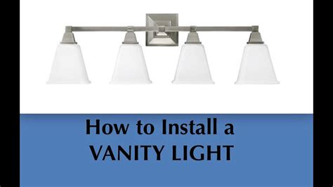 vanity light installation